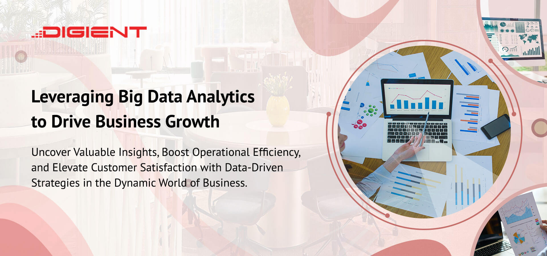 Leveraging Big Data Analytics to Drive Business Growth